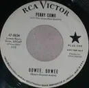 7inch Vinyl Single - Perry Como With The Anita Kerr Quartet - Oowee, Oowee