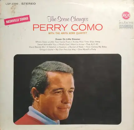 Perry Como With The Anita Kerr Quartet - The Scene Changes