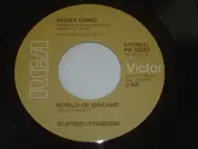 7inch Vinyl Single - Perry Como - World Of Dreams / Wonderful Baby