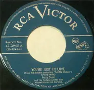 Perry Como - You're Just In Love / It's A Lovely Day Today