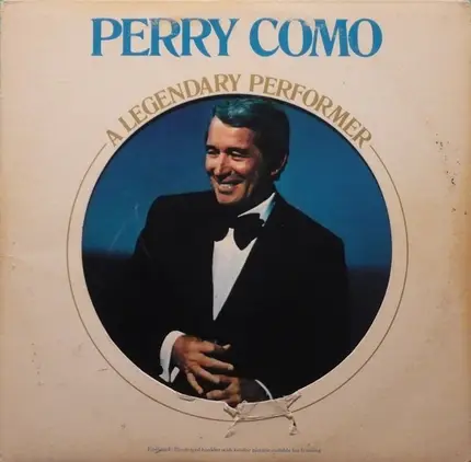 Perry Como - A Legendary Performer