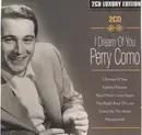 Double CD - Perry Como - I Dream Of You - Fatbox