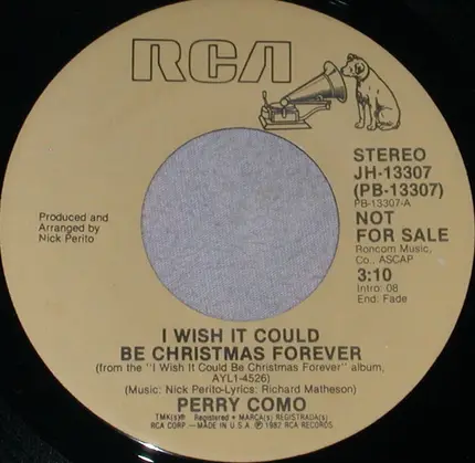 Perry Como - I Wish It Could Be Christmas Forever