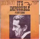 7inch Vinyl Single - Perry Como - It's Impossible