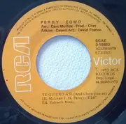 7inch Vinyl Single - Perry Como - Te Quiero Asi = And I Love You So