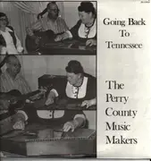 LP - Perry County Music Makers - Going Back To Tennessee
