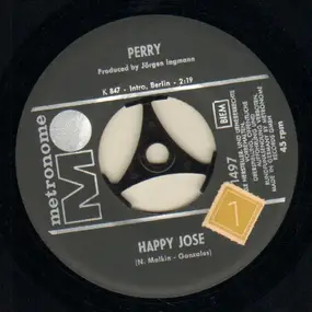 Perry - Happy Jose / Linda