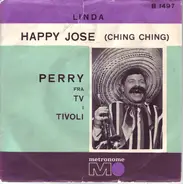 Perry Knudsen - Happy Jose (Ching Ching)