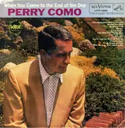 Perry Como - When You Come to the End of the Day