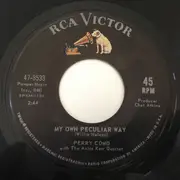 7'' - Perry Como With The Anita Kerr Quartet - My Own Peculiar Way / Dream On Little Dreamer