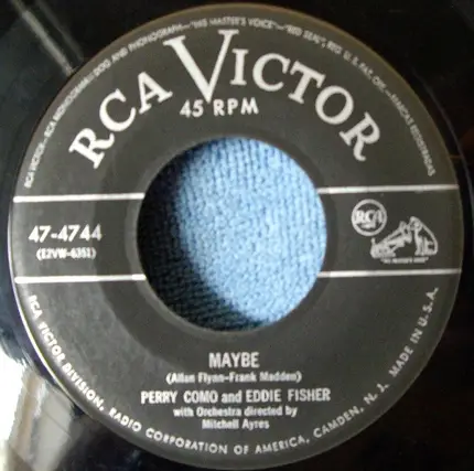 Perry Como And Eddie Fisher - Watermelon Weather / Maybe