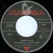 7'' - Perry Kaye - You Can Get It If You Really Want
