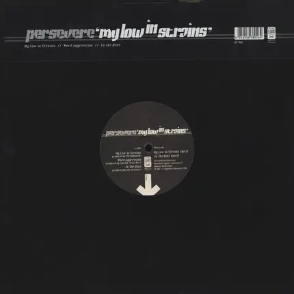 Persevere - My Low In Strains / Word Aggression / To The Beat