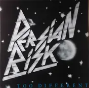 PERSIAN RISK - Too Different