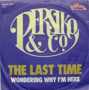 7inch Vinyl Single - Persiko & Co. - The Last Time