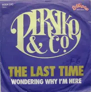 Persiko & Co. - The Last Time