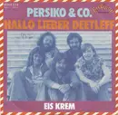 7inch Vinyl Single - Persiko & Co. - Hallo Lieber Deetleff