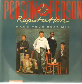 Person to Person - Reputation (hang your beat mix)