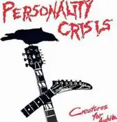 Personality Crisis