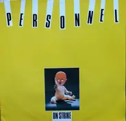 Personnel - ON STRIKE