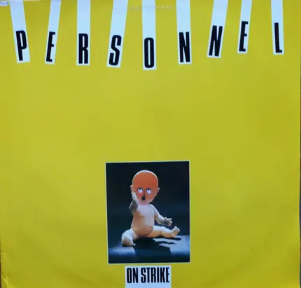 Personnel - ON STRIKE