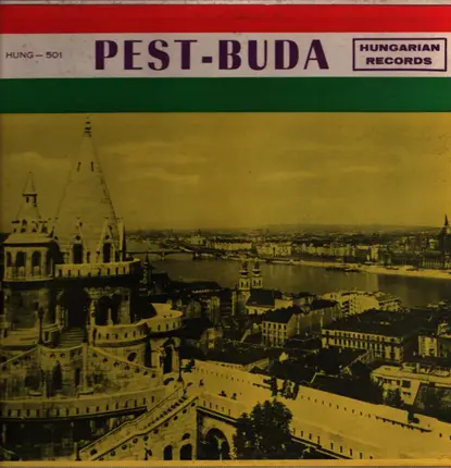 Pest-Buda - Hungarian Records