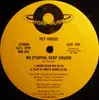 12'' - Pet House - No Stoppin, Keep Housin