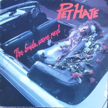 Pet Hate - The Bride Wore Red