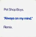 12'' - Pet Shop Boys - Always On My Mind (Remix)