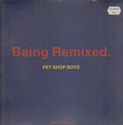 Pet Shop Boys - Being Remixed
