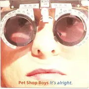 7inch Vinyl Single - Pet Shop Boys - It's Alright