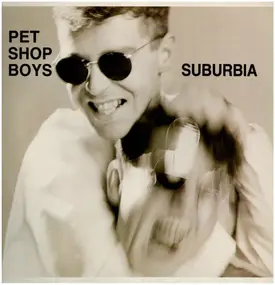 Pet Shop Boys - Suburbia