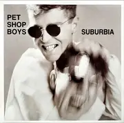 12inch Vinyl Single - Pet Shop Boys - Suburbia
