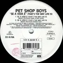 12inch Vinyl Single - Pet Shop Boys - Se A Vida É (That's The Way Life Is)