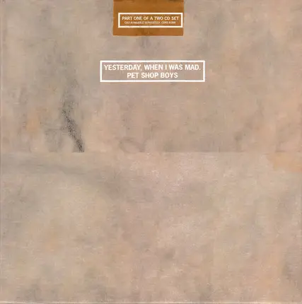 Pet Shop Boys - Yesterday (When I Was Mad)
