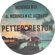 12inch Vinyl Single - Petter Preston - Micronica M LP