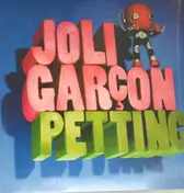 Petting - JOLI GARCON