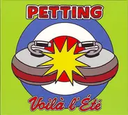 Petting - Voila l'Ete