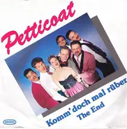 Petticoat - Komm' Doch Mal Rüber