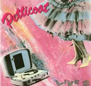 Petticoat - Live 2 - Voices Of Rock'n'Roll
