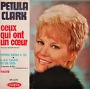 7inch Vinyl Single - Petula Clark - Ceux Qui Ont Un Cœur (Anyone Who Had A Heart)