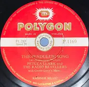 Petula Clark And The Radio Revellers , Joe "Mr Piano" Henderson - The Pendulum Song / Crazy Otto Rag