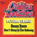 7inch Vinyl Single - Petula Clark - Down Town / Don't Sleep In The Subway