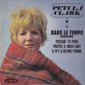 Petula Clark - Dans Le Temps (Downtown)