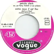 Petula Clark - Entre Nous Il Est Fou