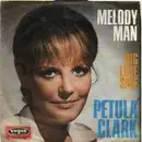 7inch Vinyl Single - Petula Clark - Melody Man
