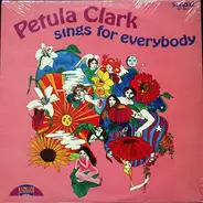 Petula Clark - Sings For Everybody