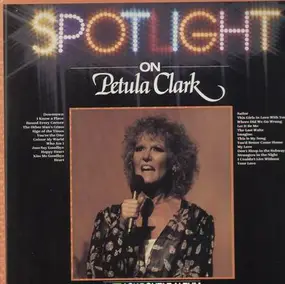 Petula Clark - Spotlight On Petula Clark