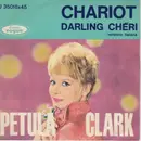 7inch Vinyl Single - Petula Clark - Sul Mio Carro (Chariot)