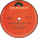 7inch Vinyl Single - Petula Clark - Wedding Song (There Is Love)